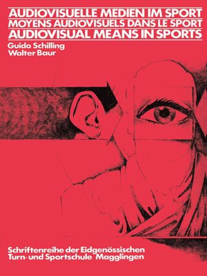 cover image of Audiovisuelle Medien im Sport / Moyens audiovisuels dans le sport / Audiovisual means in sports